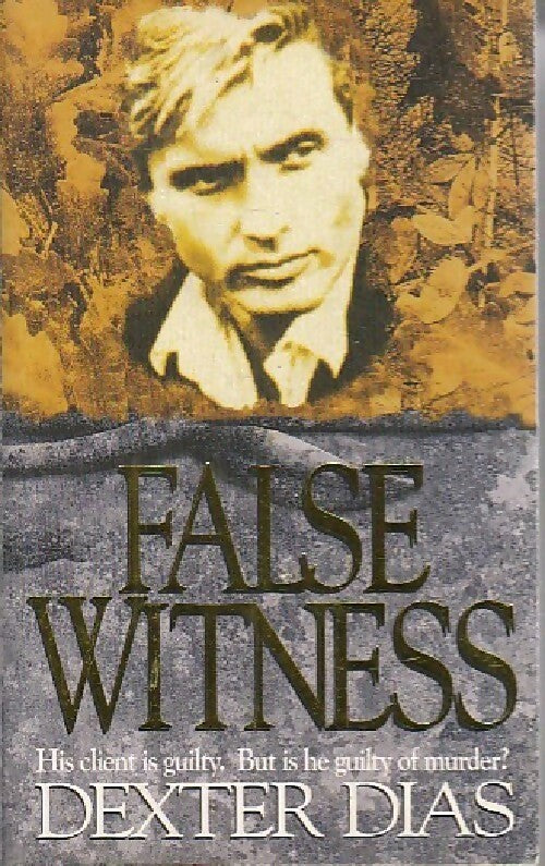 False witness - dexter Dias - Livre