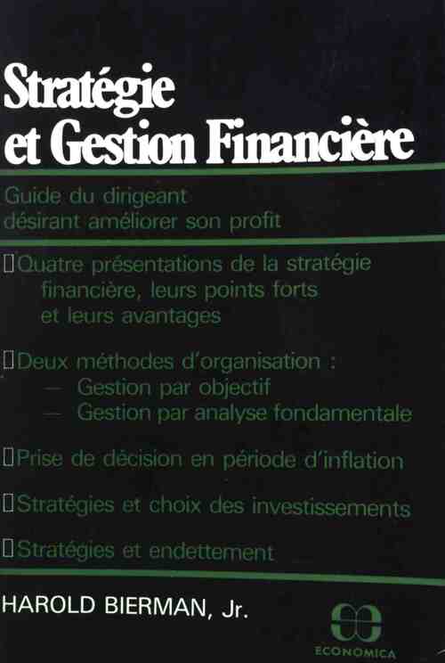 Stratégie et gestion financière - Harold Jr. Bierman - Livre