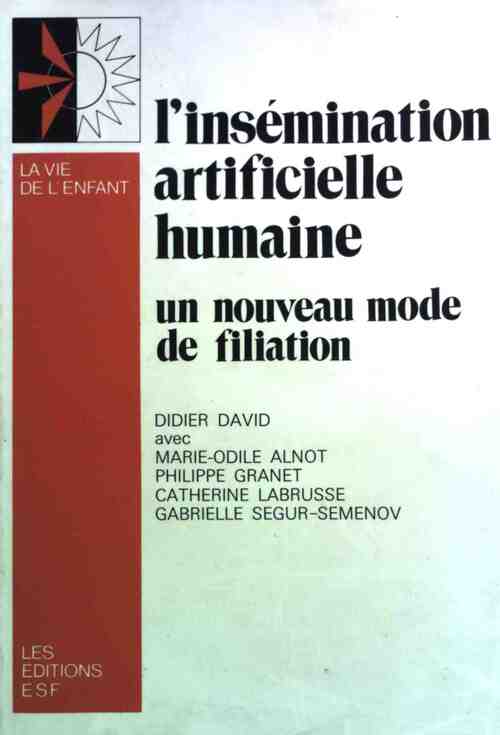 L'insémination artificielle humaine - Didier David - Livre
