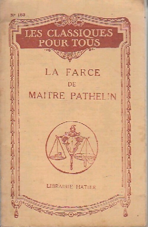 La farce de Maistre Pathelin - Inconnu - Livre