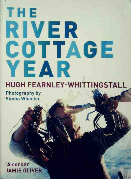 The river cottage year - Hugh Fearnley-Whittingstall - Livre