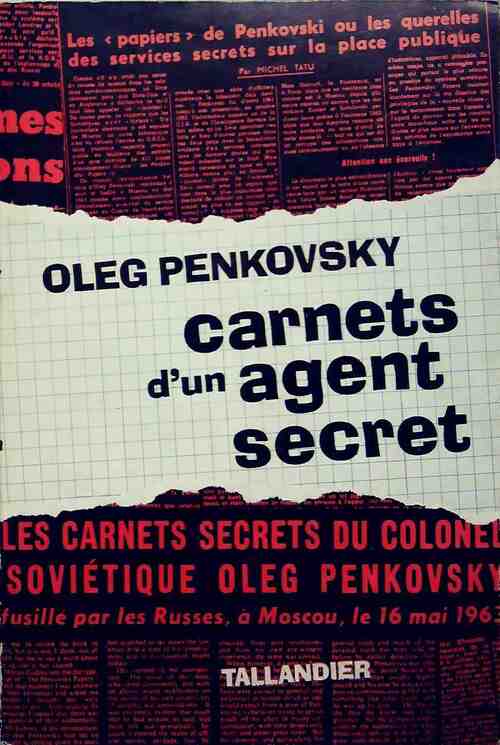 Carnets d'un agent secret - Oleg Penkovski - Livre