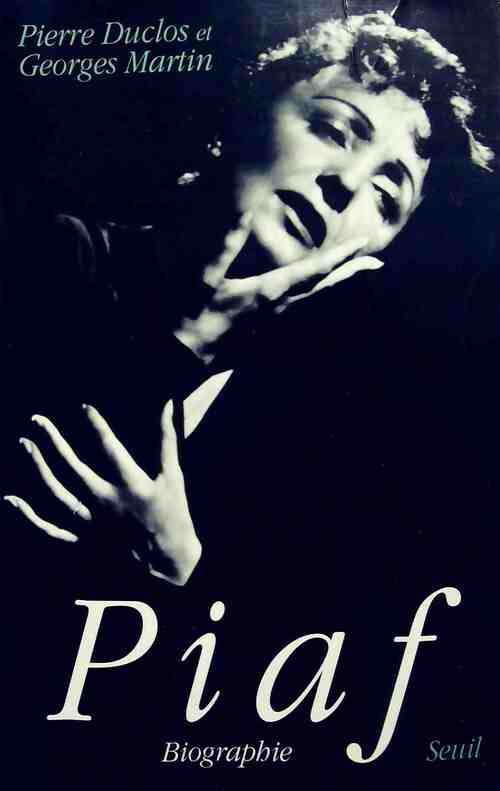 Piaf - Georges Martin - Livre