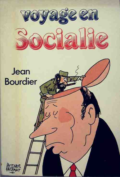 Voyage en Socialie - Jean Bourdier - Livre