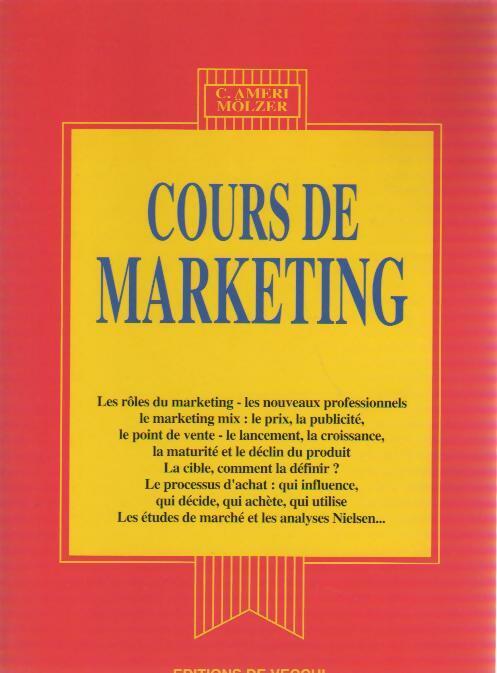 Cours de marketing - C. Ameri Molzer - Livre