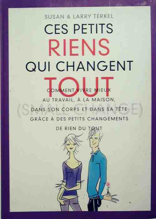 Ces petits riens qui changent tout - Inconnu - Livre
