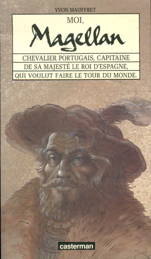Moi, Magellan - Yvon Mauffret - Livre