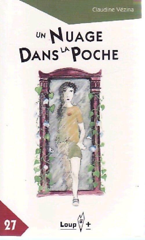 Un nuage dans la poche - Claudine Vézina - Livre