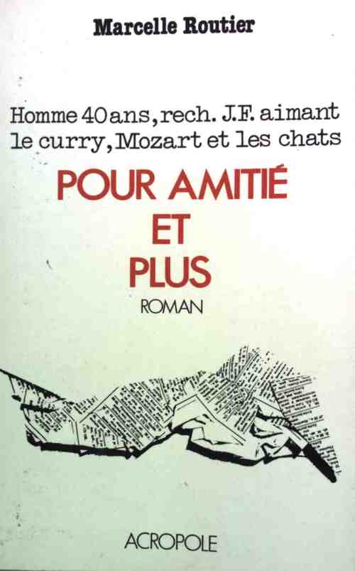 Pour amitié et plus - Marcelle Routier - Livre
