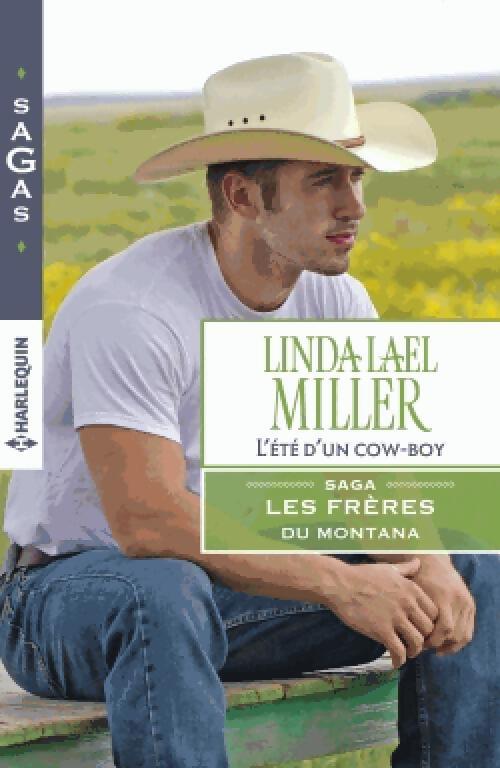 Les frères du Montana Tome I : L'été d'un cowboy - Linda Lael Miller - Livre