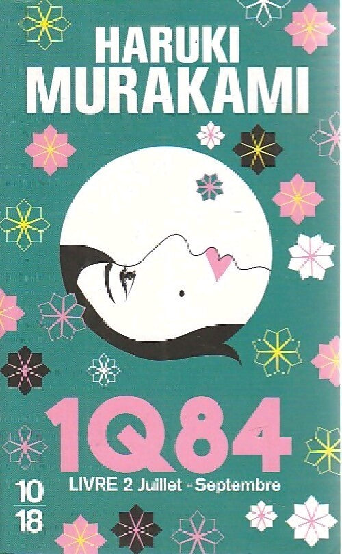 1Q84 livre 2 - Haruki Murakami - Livre