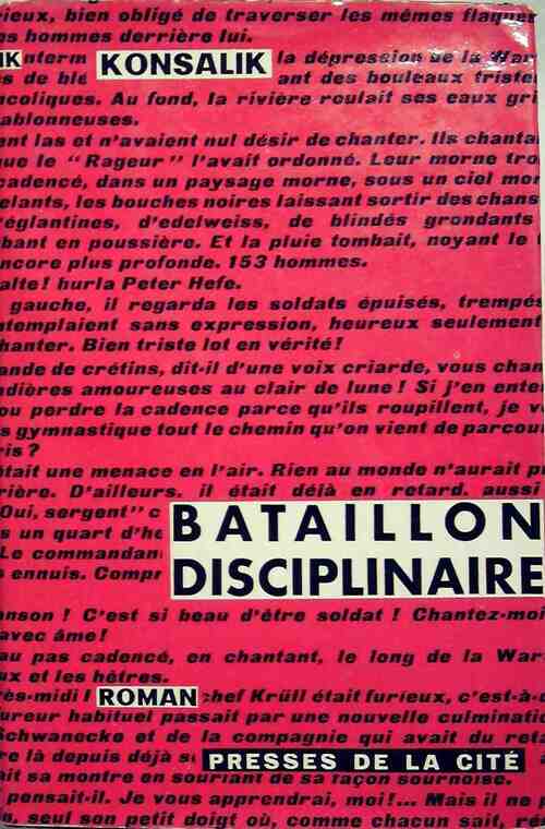 Bataillon disciplinaire - Heinz G. Konsalik - Livre