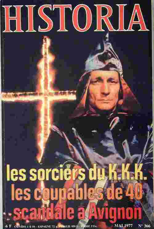 Historia n°366 : Les sorciers du K.K.K. / Les coupables de 40 / Scandale à Avignon - Collectif - Livre