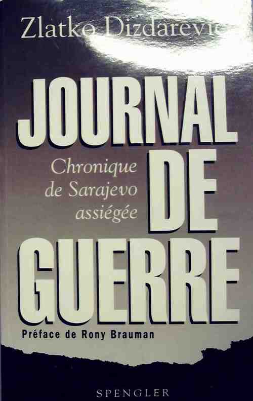 Journal de guerre - Zlatko Dizdarevic - Livre