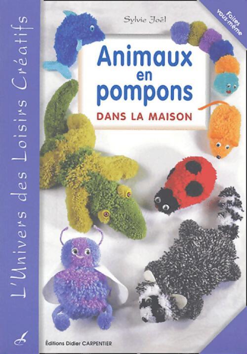 Animaux en pompons - Sylvie Joël - Livre