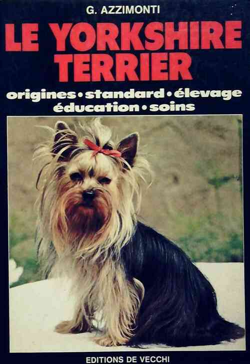 Le yorkshire terrier - Giuliana Azzimonti - Livre