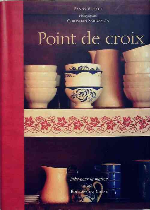 Point de croix - Fanny Viollet - Livre