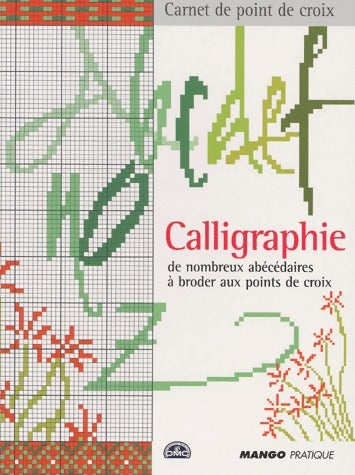 Calligraphie - Sandrine Fuseau - Livre