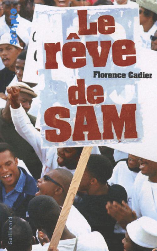 Le rêve de Sam - Florence Cadier - Livre