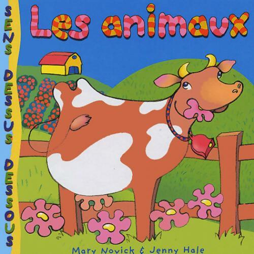 Les animaux - Mary Novick - Livre