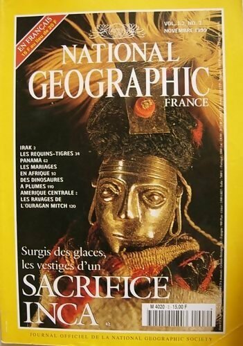 National Geographic n°2 : Surgis des glaces, les vestiges d'un sacrifice Inca - Collectif - Livre