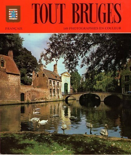 Tout Bruges - Collectif - Livre