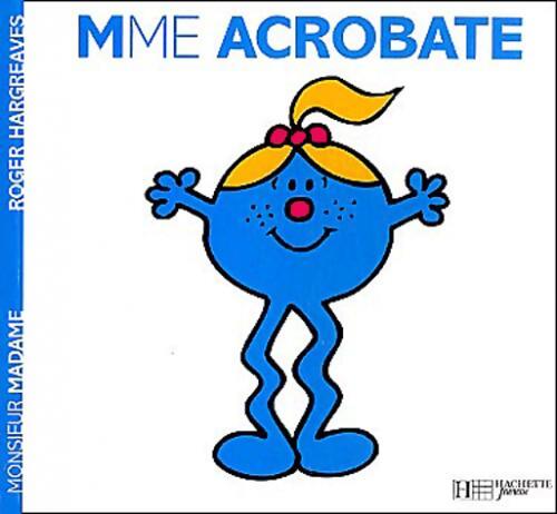Madame Acrobate - Roger Hargreaves - Livre
