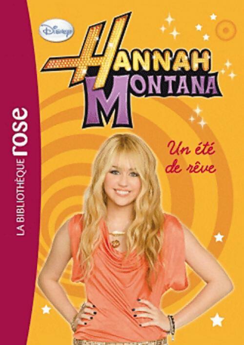 Hannah Montana Tome VI : Un été de rêve - Suzanne Harper - Livre