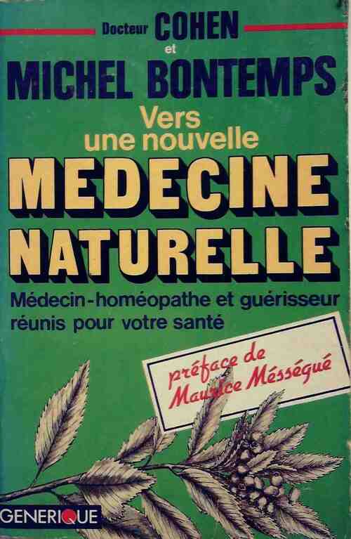 Vers une nouvelle médecine naturelle - Michel Bontemps - Livre