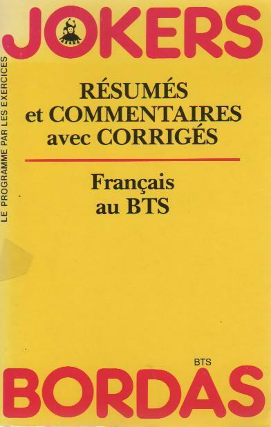 Français. Résumés et commentaires avec corrigés - Michel Cahour - Livre