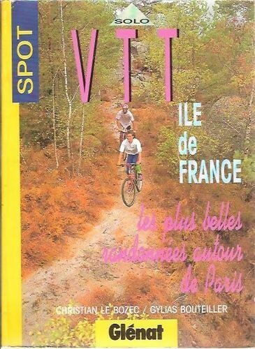 VTT en Ile de France - Christian Le Bozec - Livre