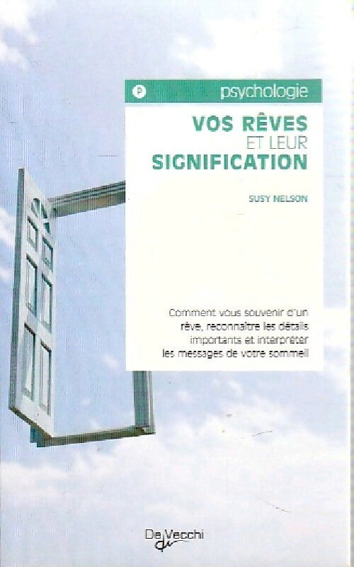 Vos rêves et leur signification - Susy Nelson - Livre