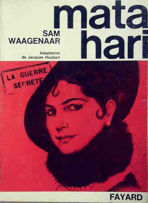 Mata-Hari - Sam Waagenaar - Livre