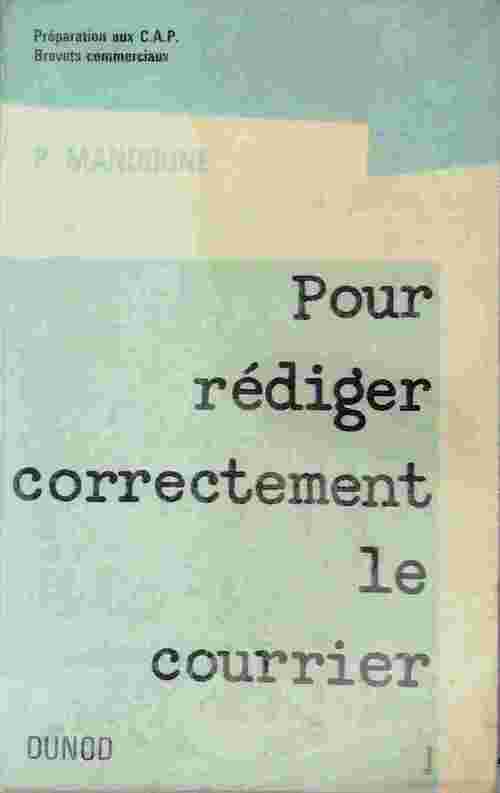 Pour rédiger correctement le courrier - Pierre Mandoune - Livre