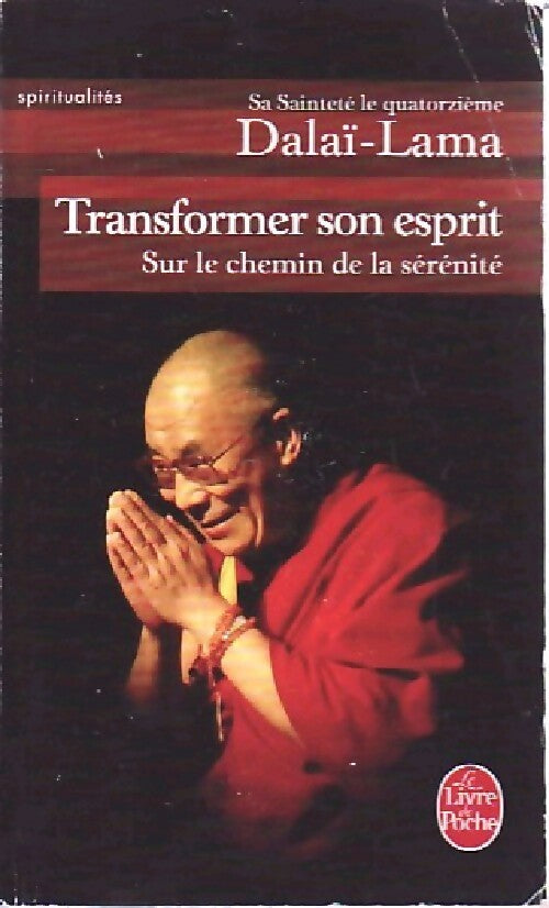 Transformer son esprit - Dalaï Lama - Livre