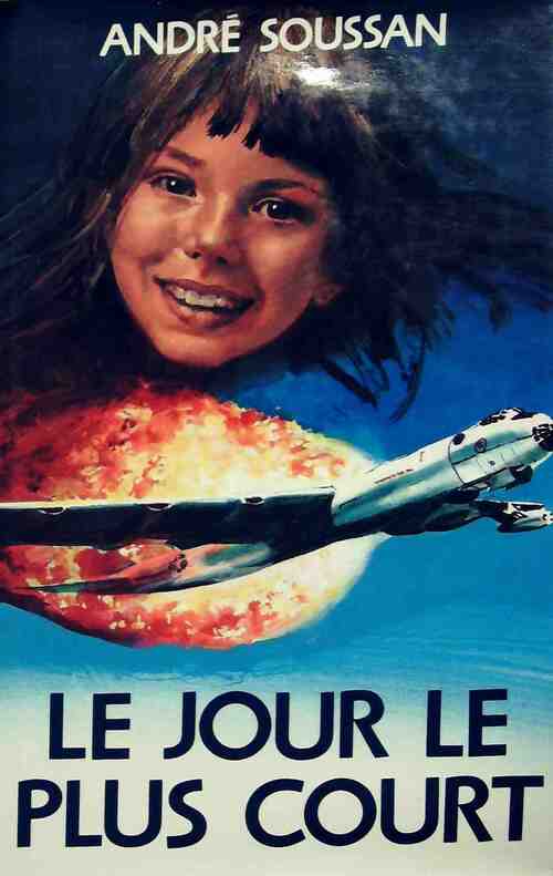 Le jour le plus court - André Soussan - Livre