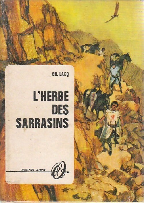 L'herbe des sarrasins - Gil Lacq - Livre