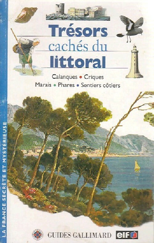 Trésors cachés du littoral - Jean-Louis Guéry - Livre
