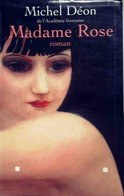 Madame Rose - Michel Déon - Livre