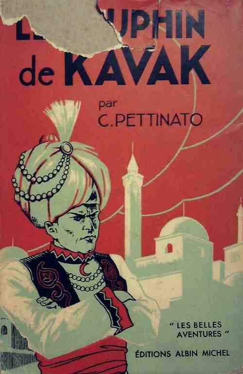 Le dauphin de Kavak - Concetto Pettinato - Livre