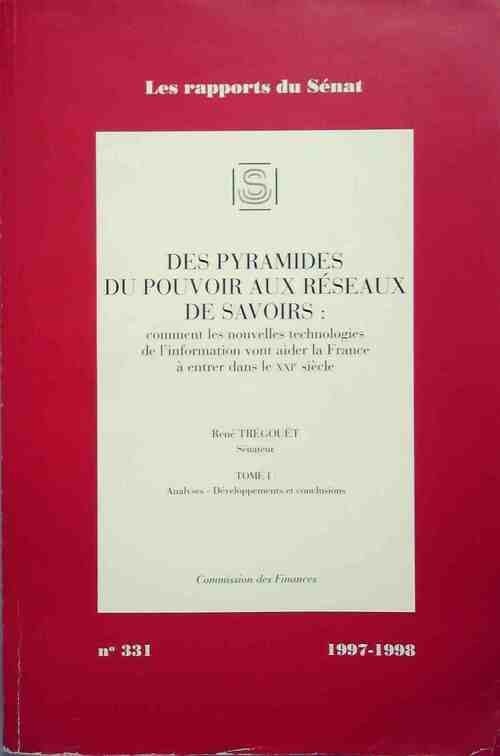 Des pyramides du pouvoir aux réseaux de savoirs - Collectif - Livre