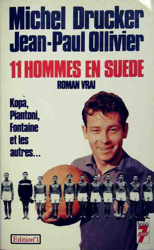 Onze hommes en Suède - Michel Drucker - Livre