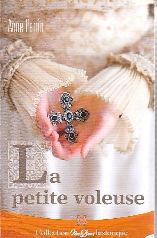 La petite voleuse - Anne Perrin - Livre