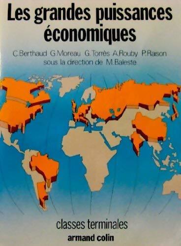 Les grandes puissances économiques Terminales - Claude Berthaud - Livre
