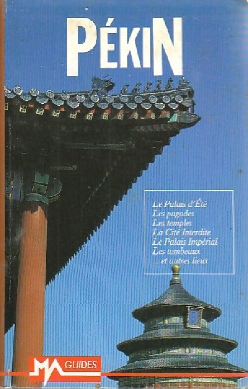 Pékin - Anne Bertrand - Livre