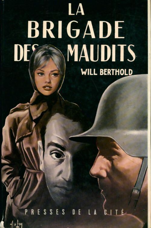 La brigade des maudits - Will Berthold - Livre