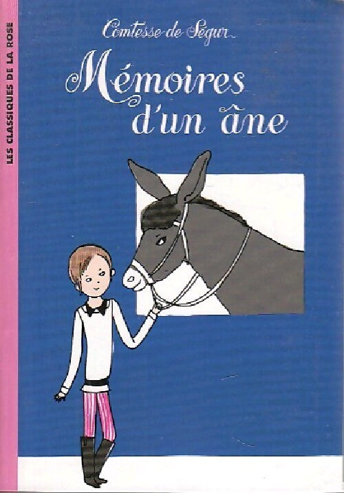 Les mémoires d'un âne - Sophie De Ségur - Livre