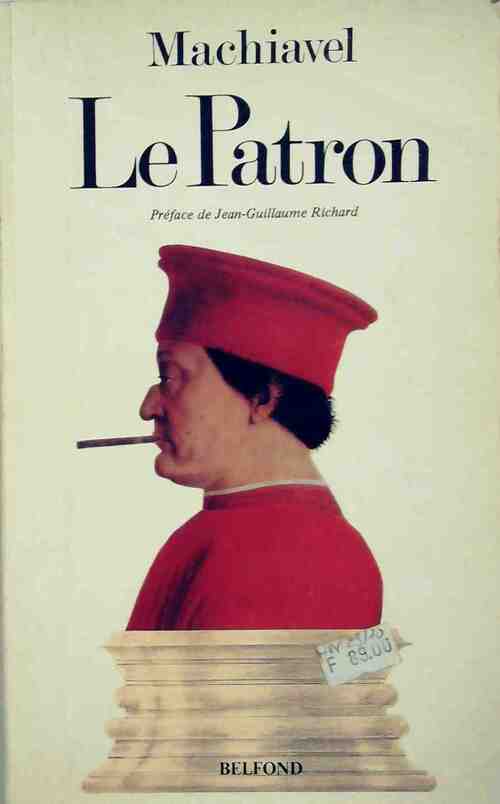Le patron - Nicolas Machiavel - Livre