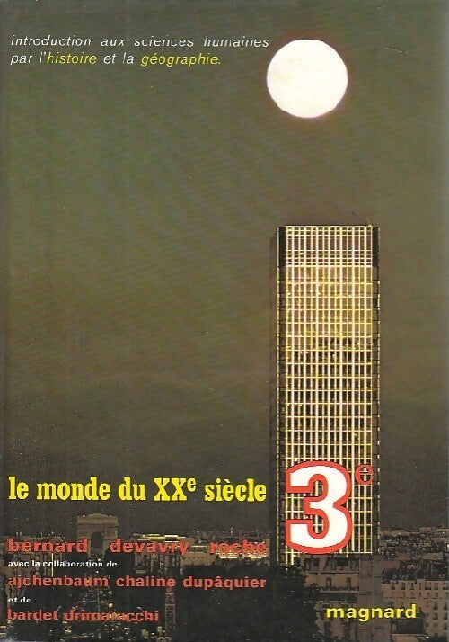 Le monde du XXe siècle 3e - Collectif - Livre