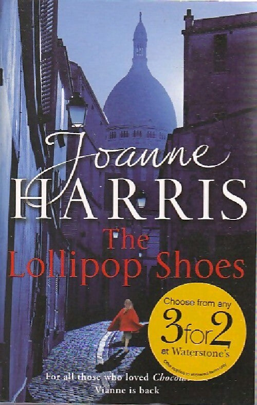 The lollipop shoes - Joanne Harris - Livre